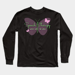 Speech Therapy – Words Find Wings - Purple Butterflies Long Sleeve T-Shirt